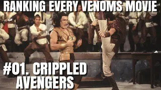 RANKING EVERY VENOMS MOVIE: #01. Crippled Avengers