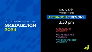 City Colleges of Chicago Graduation 2024 Afternoon Ceremony