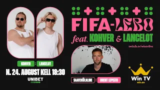 FIFA-lebo feat. Kohver & Lancelot vs Brent Lepistu