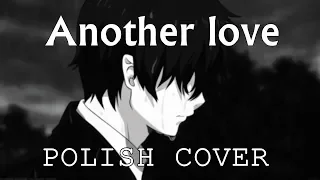 [POLISH COVER] - Another love - Tom Odell