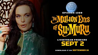 MST3K - Episode 1309: The Million Eyes of Sumuru - Trailer