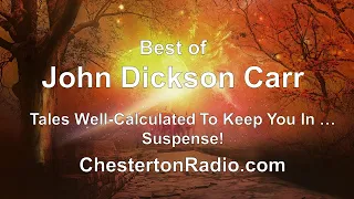 John Dickson Carr - Tales Well-Calculated to Keep You In ... Suspense!