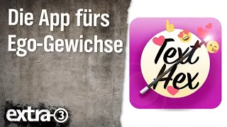 TextHex - App für Ego-Gewichse | extra 3 | NDR