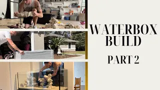 Waterbox Tank Build Part 2