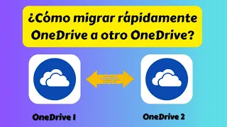 ¿Cómo migrar rápidamente OneDrive a otro OneDrive?