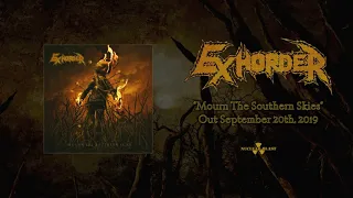 EXHORDER Mourn The Southern Skies