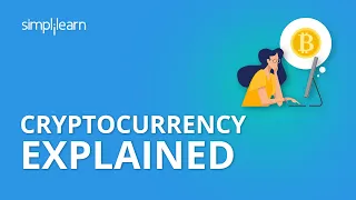 Cryptocurrency Explained | What is Cryptocurrency? | Cryptocurrency for Beginners | Simplilearn