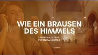 Wie Ein Brausen Des Himmels | Gebethaus, feat. Veronika Lohmer | Stephan Langton (12. Jahrhundert)