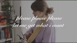 please please please let me get what i want - the smiths (acoustic cover)