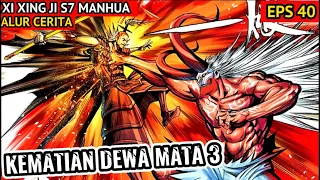 KEMATIAN DEWA MATA 3 | XI XING JI SUN WUKONH