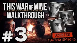 Прохождение This War of Mine [DLC: Fading Embers] — Часть #3: ПЕРЕЕЗД В МУЗЕЙ