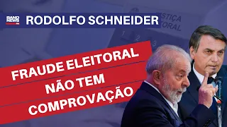 “Estão pintando um quadro de grande fraude eleitoral que não tem comprovação” | Rodolfo Schneider