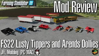 FS22 Mod Review - Lusty Tippers and Arends Dollies - JFL Modding