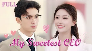 【FULL】After family broke, Princess faked a marriage with CEO but gets sweetest love!