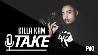 P110 - Killa Kam | @kam16artist #1TAKE