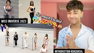 Miss Universe 2023 Introduction Rehearsal | REACTION