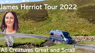 James Herriot’s All Creatures Great and Small Tour - Our Adventures in 2022