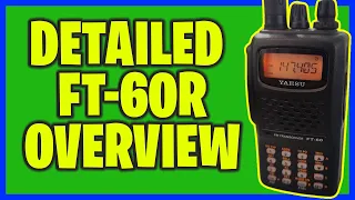 Yaesu FT-60R in 2023?  Watch This First! Detailed Overview