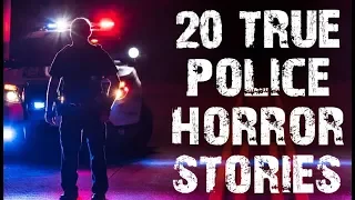 20 TRUE Disturbing & Horrifying Police Stories | (Scary Stories)