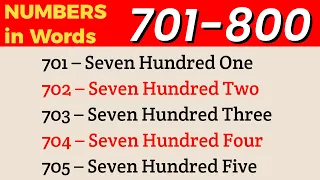 701 to 800 numbers in words in English || 701-800 English numbers with spelling
