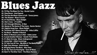 Best Blues Jazz Songs Playlist - A Four Hour Long Compilation - Best Slow Blues Songs Ever
