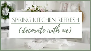 *NEW*  COZY SPRING KITCHEN | PAINTED KITCHEN CABINETS | DECORATE WITH ME | EASY DECOR IDEAS
