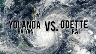 Super Typhoon Yolanda vs. Odette (Haiyan vs. Rai)