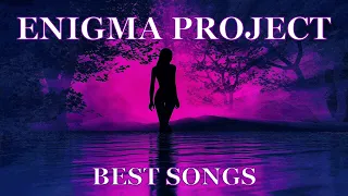 ENIGMA Project .  [  Music in style Enigma  ]  . Best Songs # 2  @  Проект ЭНИГМА  .  Лучшие хиты