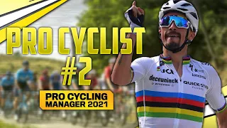 PRO CYCLING MANAGER 2021 - PRO CYCLIST #2 : PREMIÈRE COURSE PAR ÉTAPES !