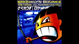 Brooklyn Bounce ‎– The Theme (of Progressive Attack) [Brooklyn Mix]