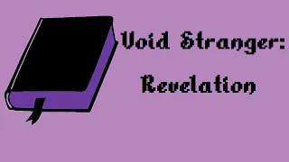 Void Stranger: Revelation