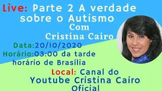 PARTE 2 - A VERDADE SOBRE O AUTISMO