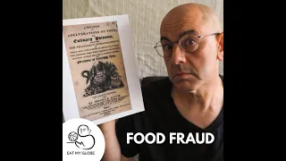 The History of Food Fraud: "There is Death in the Pot"