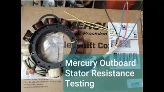 Mercury Outboard Stator Resistance Testing