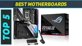 Top 5 Best Motherboards  2024