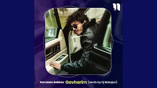 Gavharim (remix by Dj Bobojon)