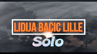 Lidija Bacic Lille - Solo ft Luka Basi (Lyrics)