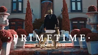 Summer Cem • 𝐏𝐑𝐈𝐌𝐄𝐓𝐈𝐌𝐄 •  [ official Video ]