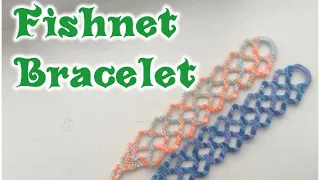 How to make a Fishnet bracelet( 78408 on braceletbook) 網ブレスレットの作り方/Le bracelet brasilien de résille