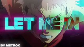 let me in (sins by kanni) amv/edit 4k