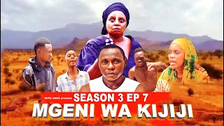 MGENI WA KIJIJI SEASON 3 《07》