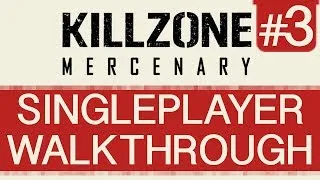 Lightning Strike - Killzone Mercenary Walkthrough [#3]