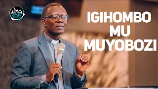 IGIHOMBO MU BUYOBOZI BWACU / ibintu 3 biranga Ubuyobozi bubi - Rev. Antoine RUTAYISIRE