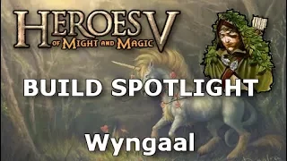 [Heroes of Might & Magic V] Poradnik: Wyngaal - Prezentacja Buildu