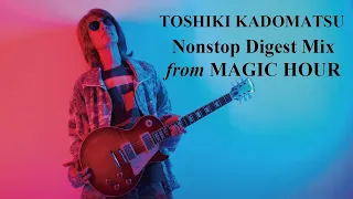 Nonstop Digest Mix from MAGIC HOUR