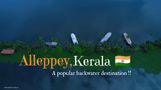 Beauty of Alleppey (Allapuzha) Backwaters| Cinematic  Video|Kerala Tourism-Gods Own Country#alleppey