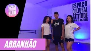 HENRIQUE E JULIANO | ARRANHÃO | ATTITUDE VIDEO DANCE | COREOGRAFIA