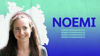 Noemi Krebs | Generation Grenzenlos