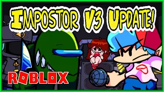 IMPOSTOR V3 UPDATE! 3 NEW ANIMATIONS! (Roblox Funky Friday)