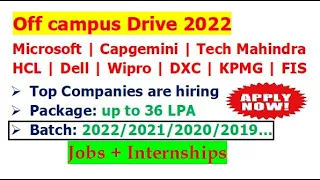 Off campus drive 2022 | Apply for unlimited jobs | Salary up to 36 LPA | Any Degree